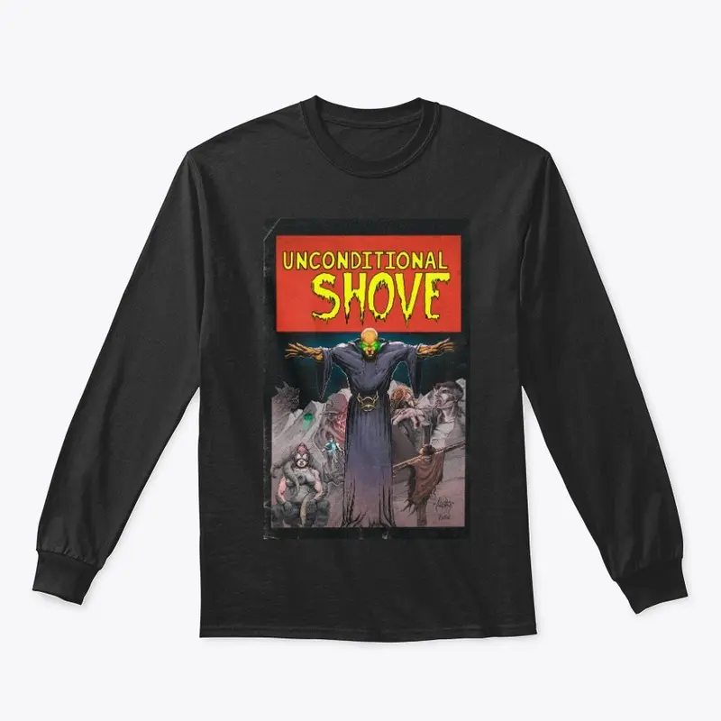 Unconditional Shove Long Sleeve